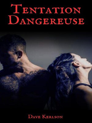 cover image of Tentation Dangereuse